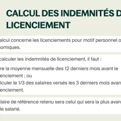 Calcul des indemnités de licenciement économique : moyenne des 12 derniers mois ou 1/3 des 3 derniers mois. Le plus avantageux est retenu.