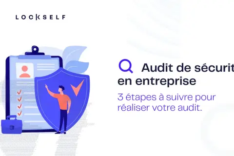 Illustration d'un homme pointant un bouclier bleu, symbolisant l'audit de sécurité en entreprise. Il y a une liste de contrôle et une mallette.
