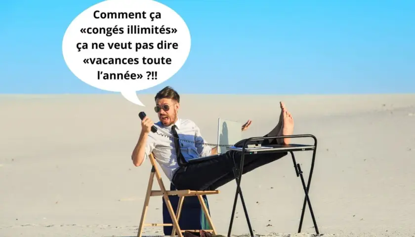 Un homme en costume, les pieds sur un bureau dans le désert, s'exclame au téléphone : "Comment ça «congés illimités» ça ne veut pas dire «vacances toute l'année» ?!!" #idcc1285