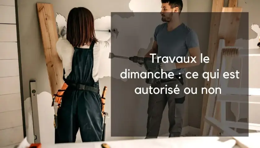 Deux ouvriers travaillent sur un chantier. L'un mesure un mur, l'autre utilise un marteau-piqueur. L'image interroge sur les travaux le dimanche.