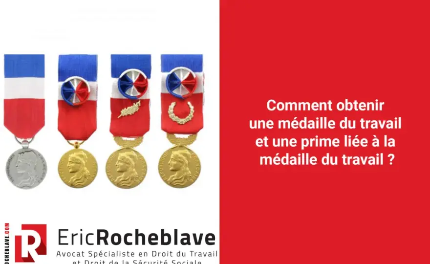 Médaille d'honneur du travail - Comment réussir votre demande ?