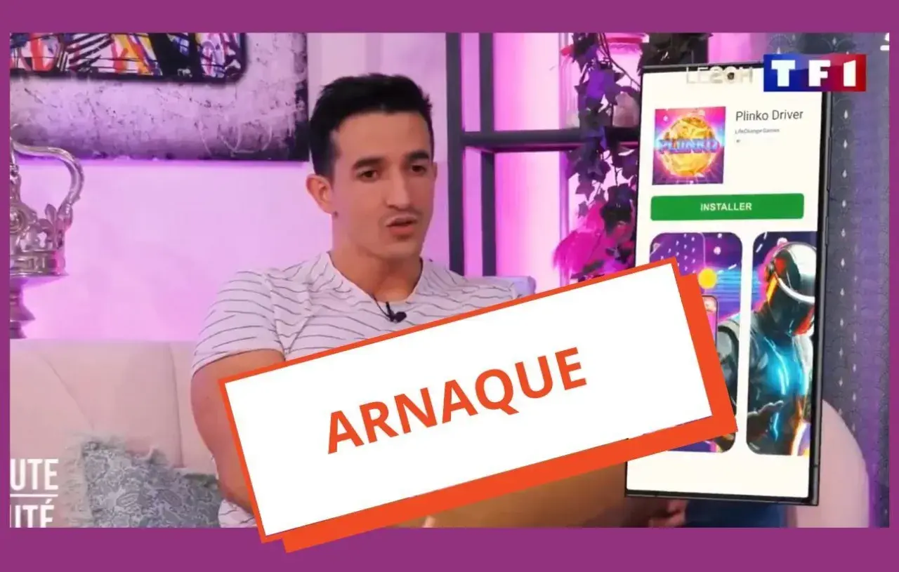 Un homme parle à la télévision, une application de jeu "Plinko Driver" est affichée, avec un bandeau "ARNAQUE" superposé.